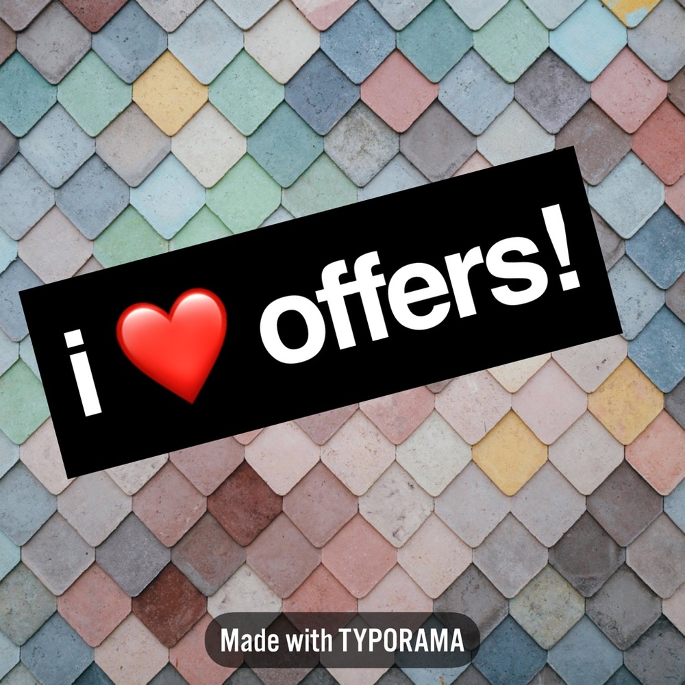 Make me an offer If you like an item :)
